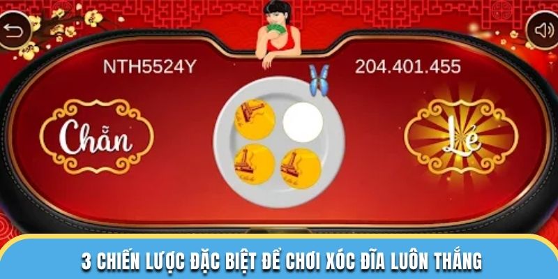 3 chiến lược đặc biệt để chơi xóc đĩa luôn thắng