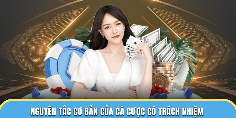 Những điều kiện của cá cược có trách nhiệm